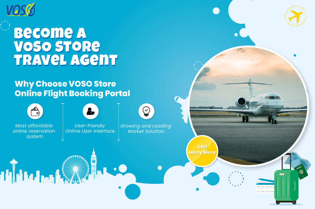 Become a travel agent and start the travel booking business easily now with Voso franchise